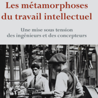 Les métamorphoses du travail intellectuel