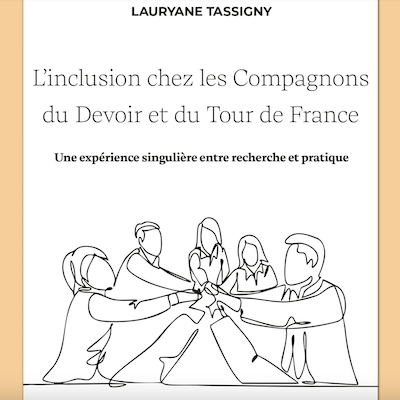 L'inclusion chez les Compagnons du Devoir et du Tour de France
